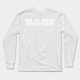 SFD PREMIERSHIP HARDCORE Long Sleeve T-Shirt